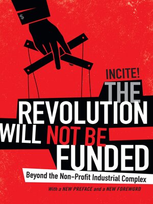 cover image of The Revolution Will Not Be Funded